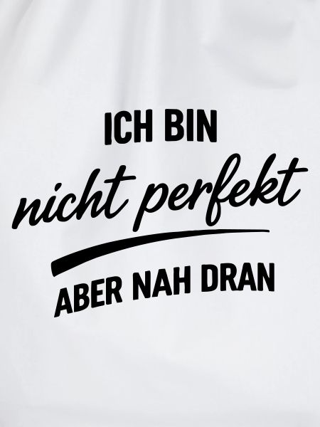 Ich bin nicht Perfekt
