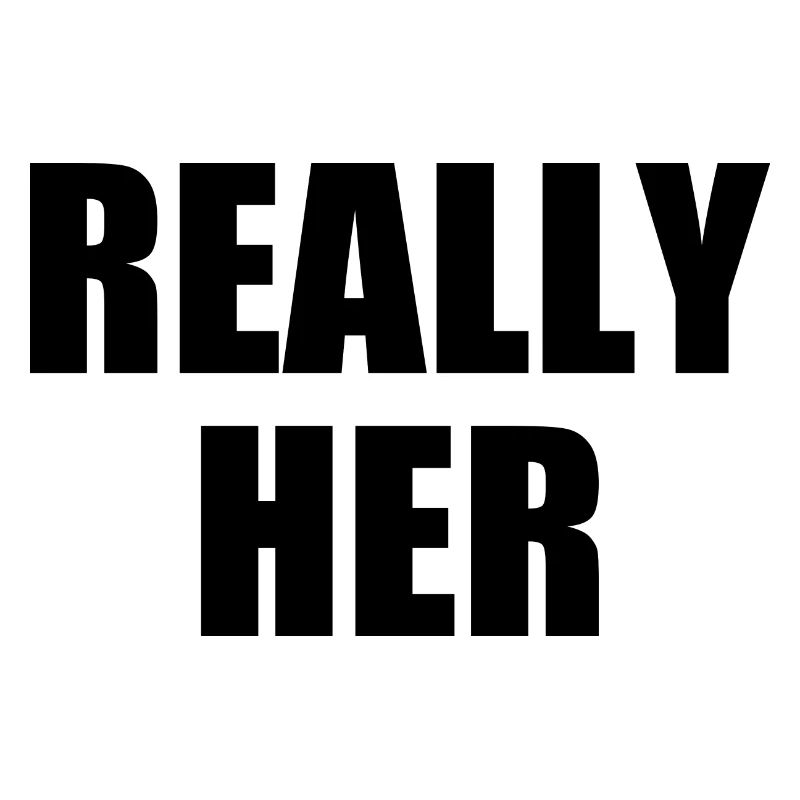 really her