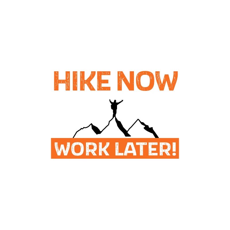 Hike now - work later