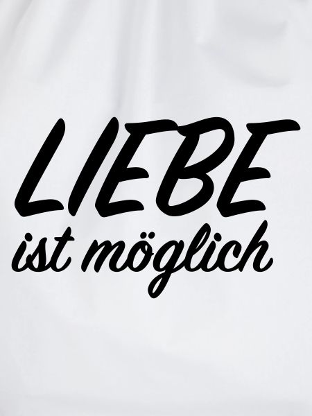 Liebe ist möglich