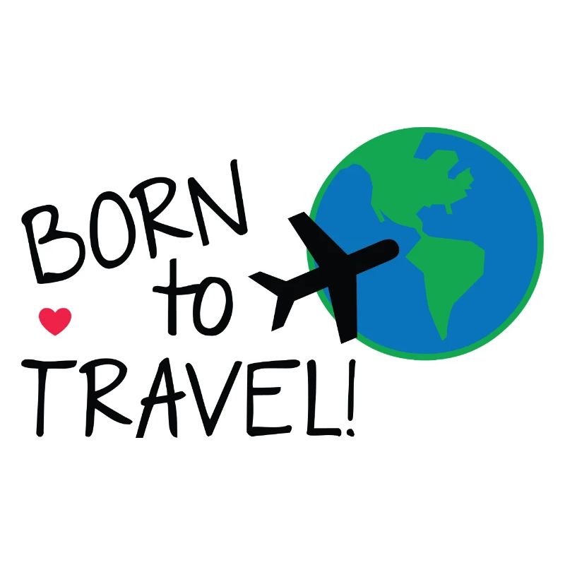 Born to Travel Globe