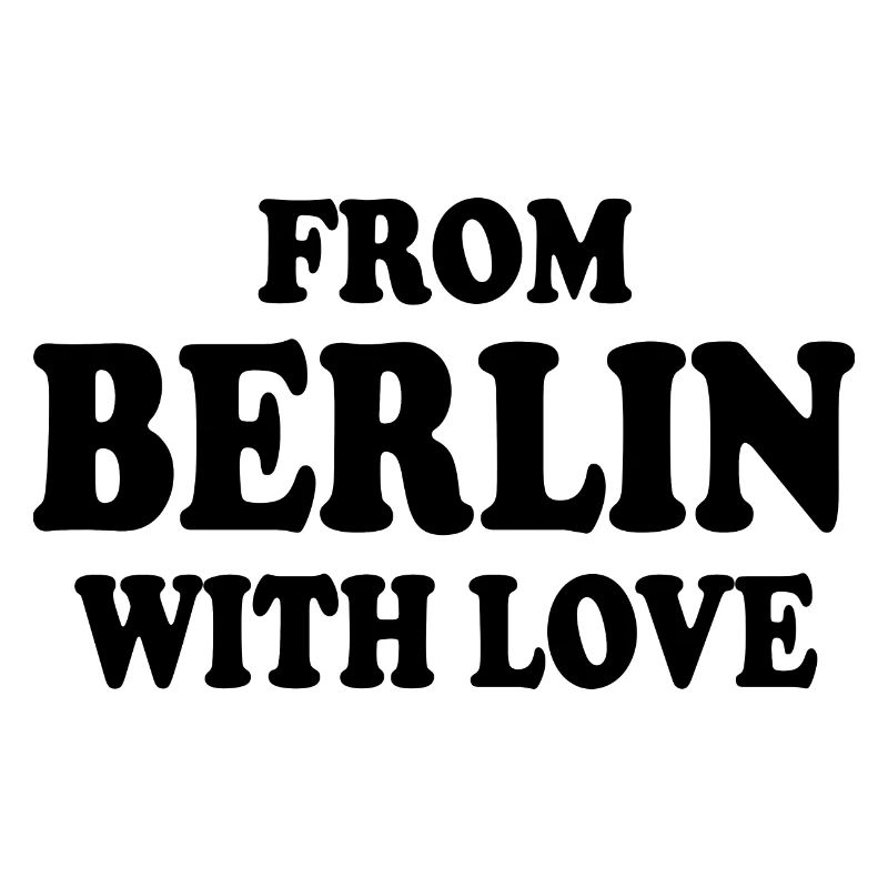 From berlin with love