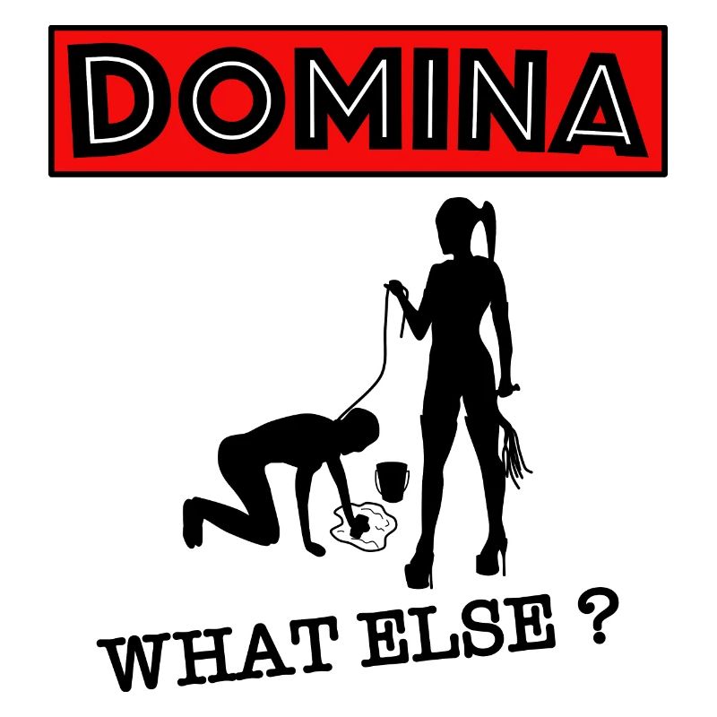 Dominatrix mistress what else?