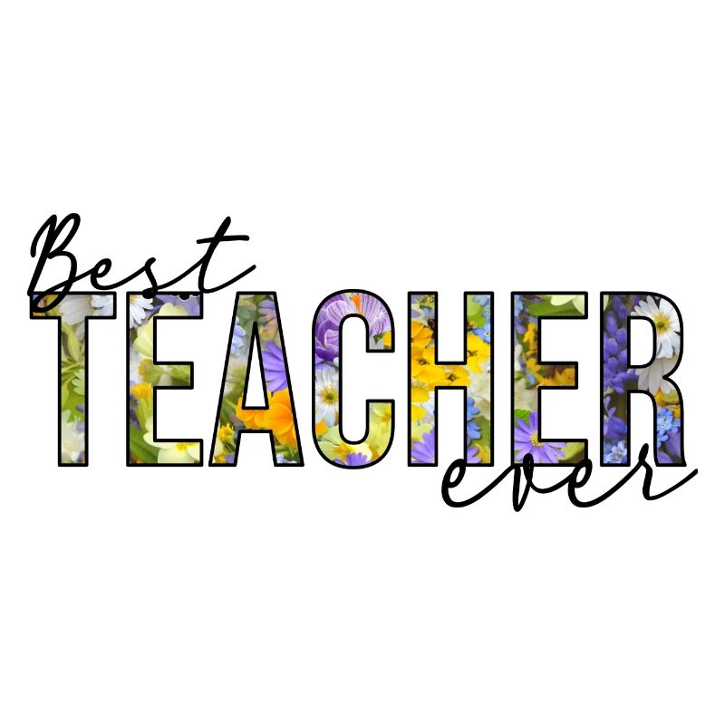 Best Teacher ever