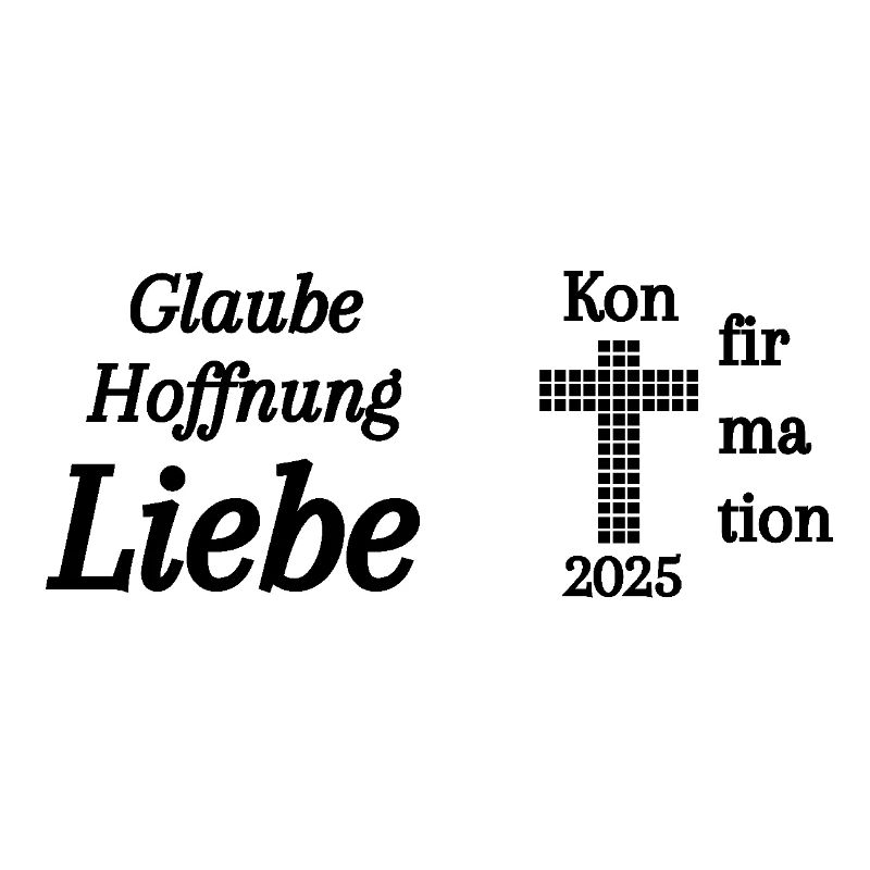 Konfirmation 2025 Glaube Hoffnung Liebe Bibel