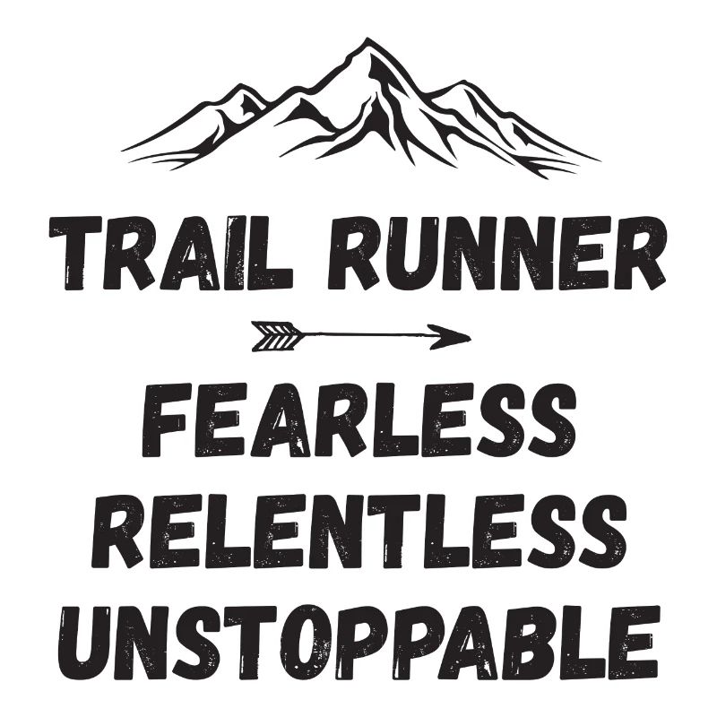 Coureur de trail - Intrépide. Implacable. Imparable.