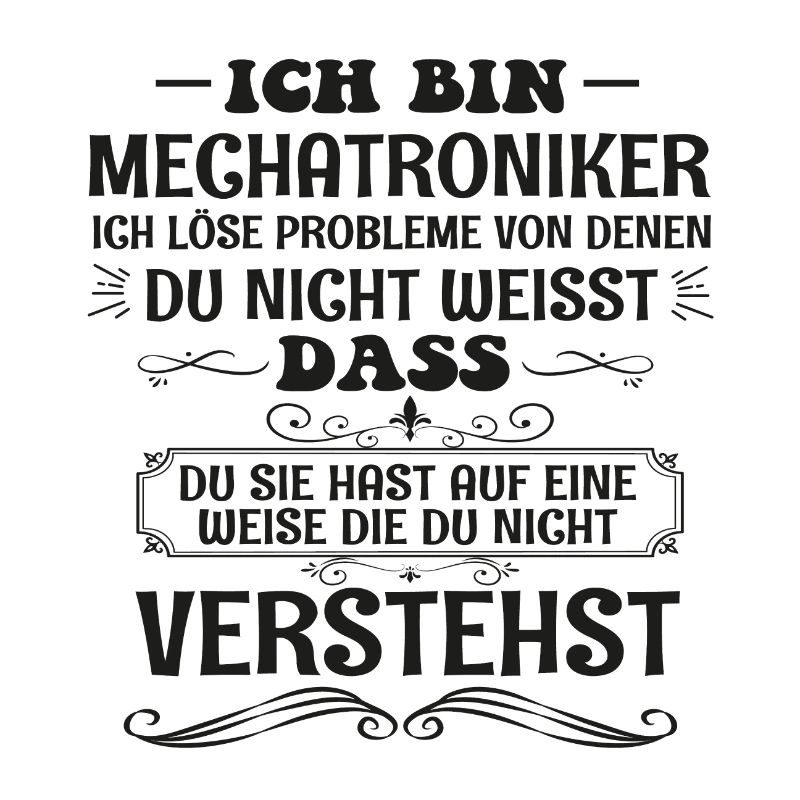 Funny Mechatronics, Mechatronics Technician Profession Gift