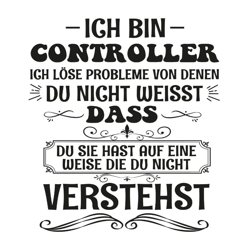 Funny Controller Saying Control Profession Gift