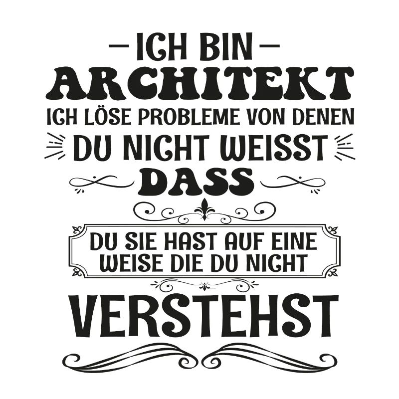 Funny Architect Saying Builder Profession Gift