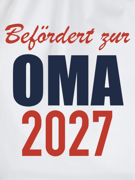 Befördert zur Oma 2027