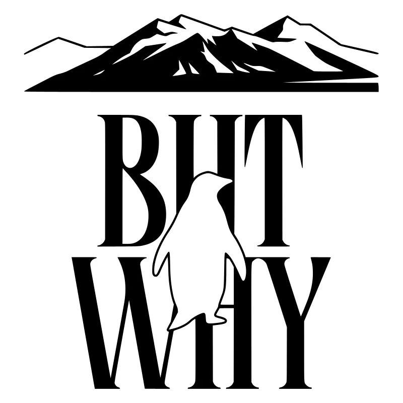 But Why Penguin Meme Minimalist Art