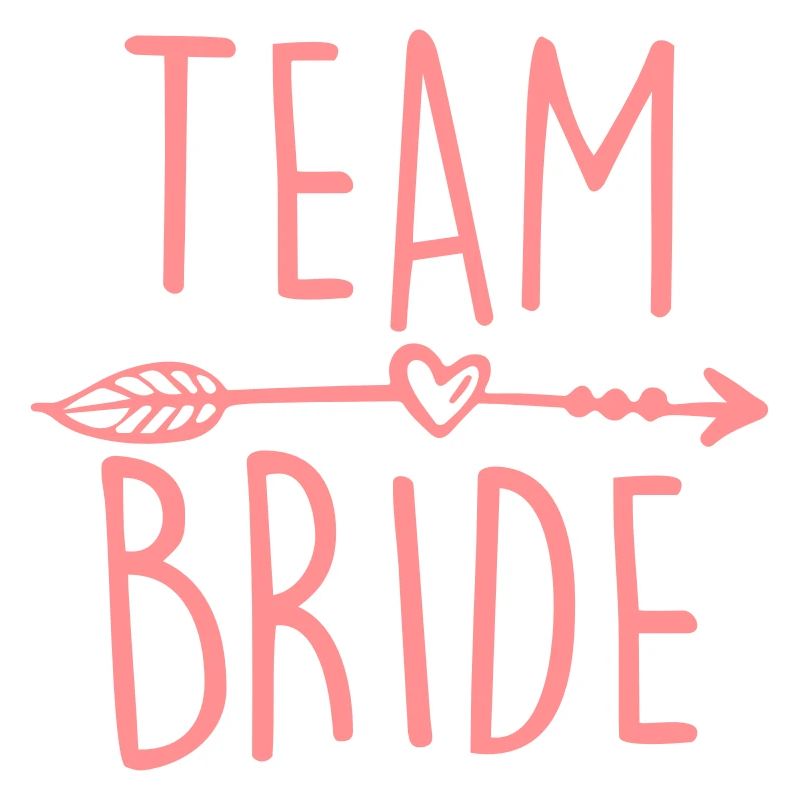 Team Bride