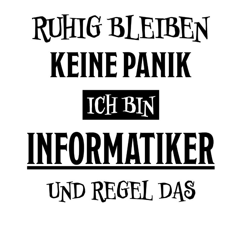 Informatiker Lustig Spruch Programmierer Geschenk