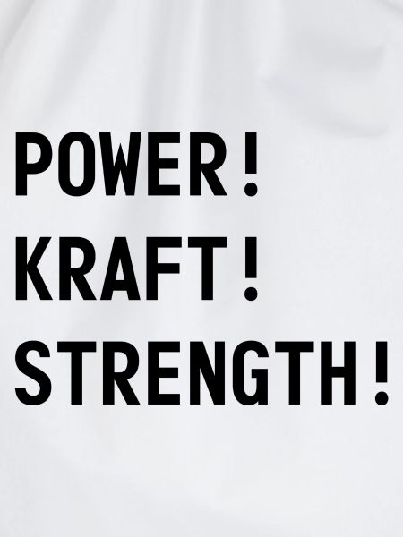POWER! KRAFT! STRENGTH!