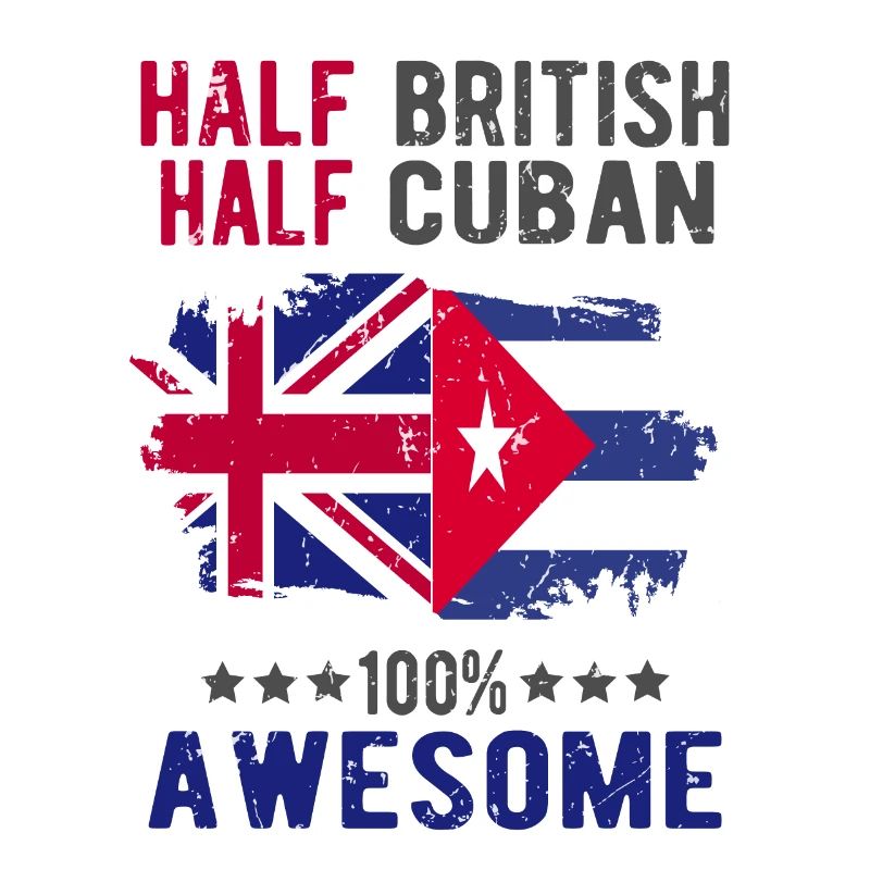 Half British Half Cuban