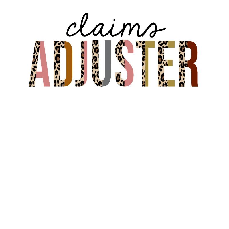 Claims Adjuster Leopard Print Funny