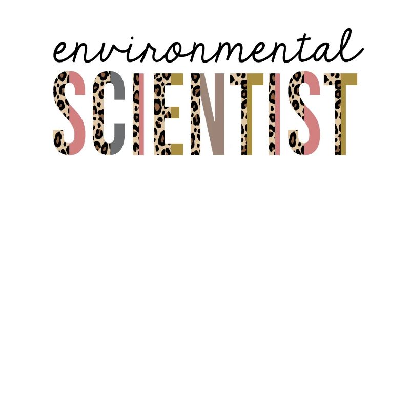 Environmental Scientist Leopard Print Funny