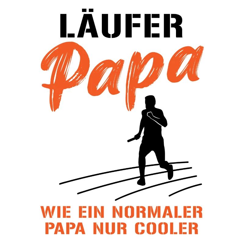 Cool Runner Dad Saying