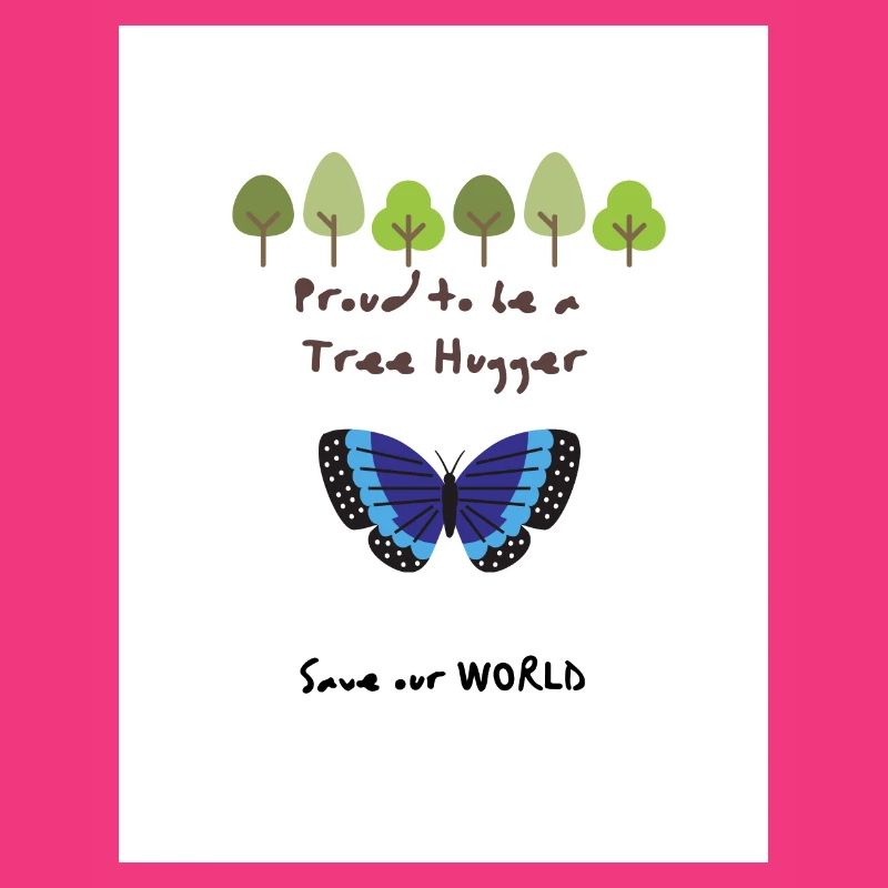 Proud to be a Tree Hugger gift present idea
