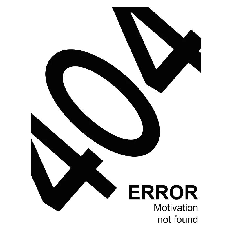 404 Error Motivation not found Lustiger IT Spruch