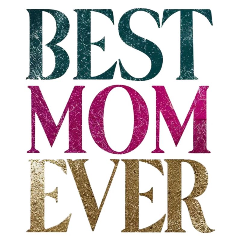 Die beste Mutter aller Zeiten