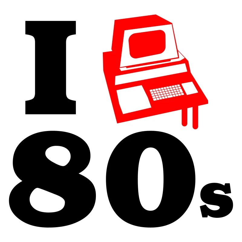 i love 80s | Retro-Computer