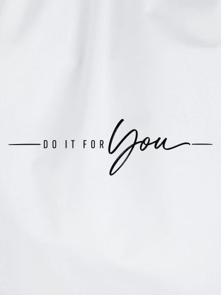 Do it for You