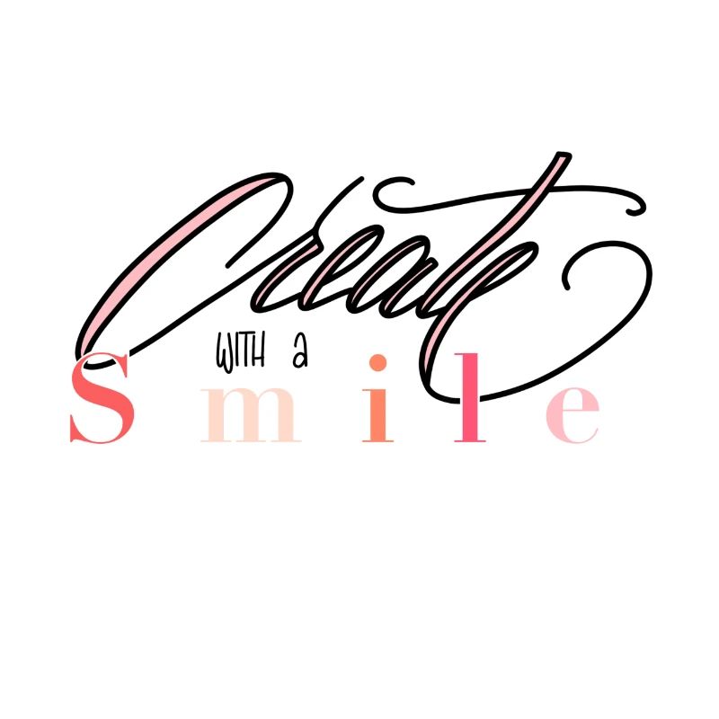 Create with a smile