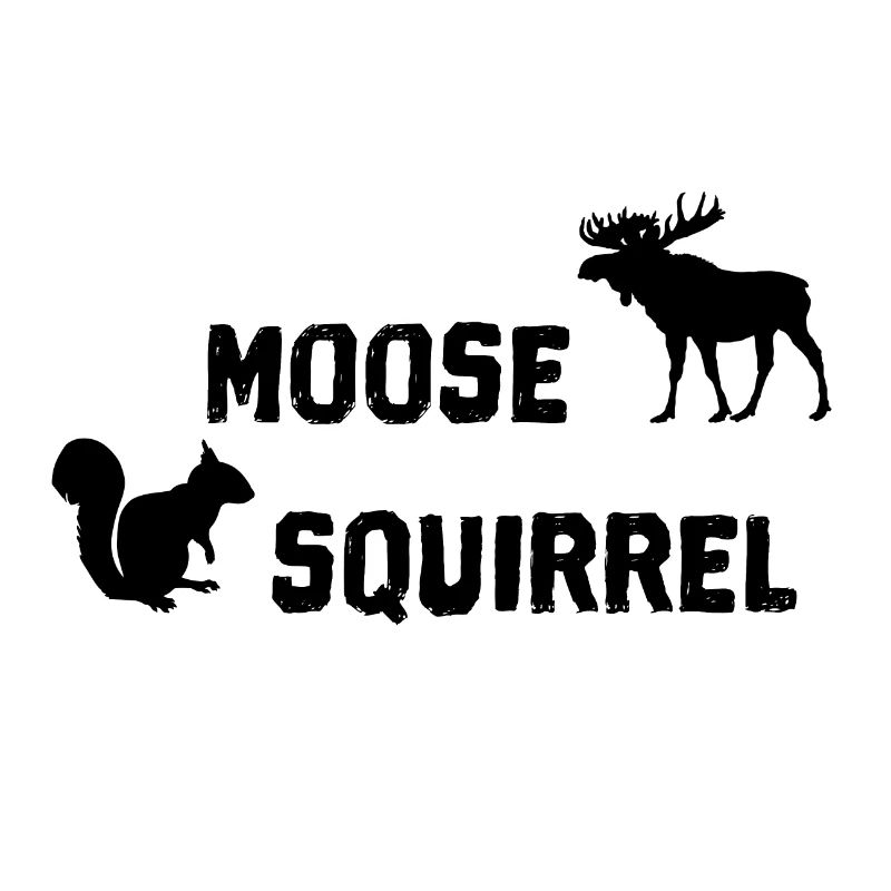 Moose & Squirrel