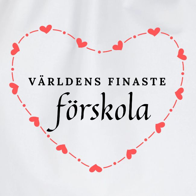 Världens finaste förskola