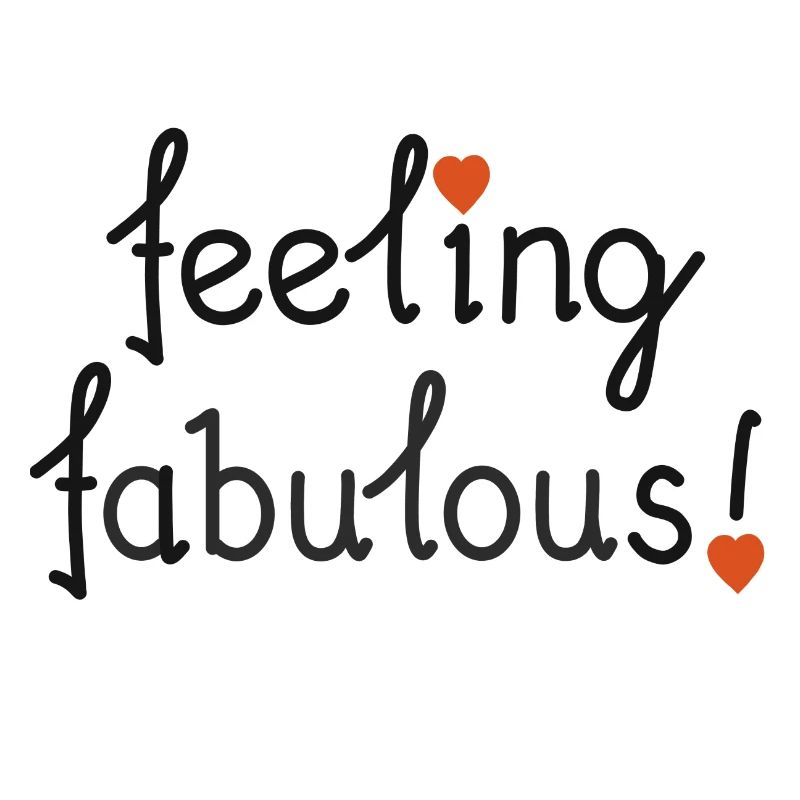 feeling fabulous!