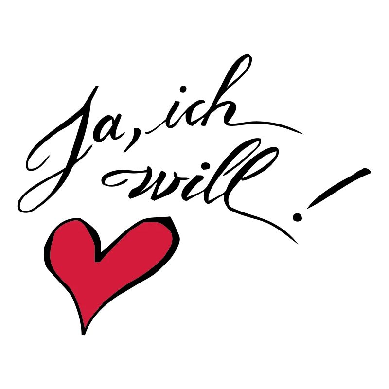 Ja, ich will!