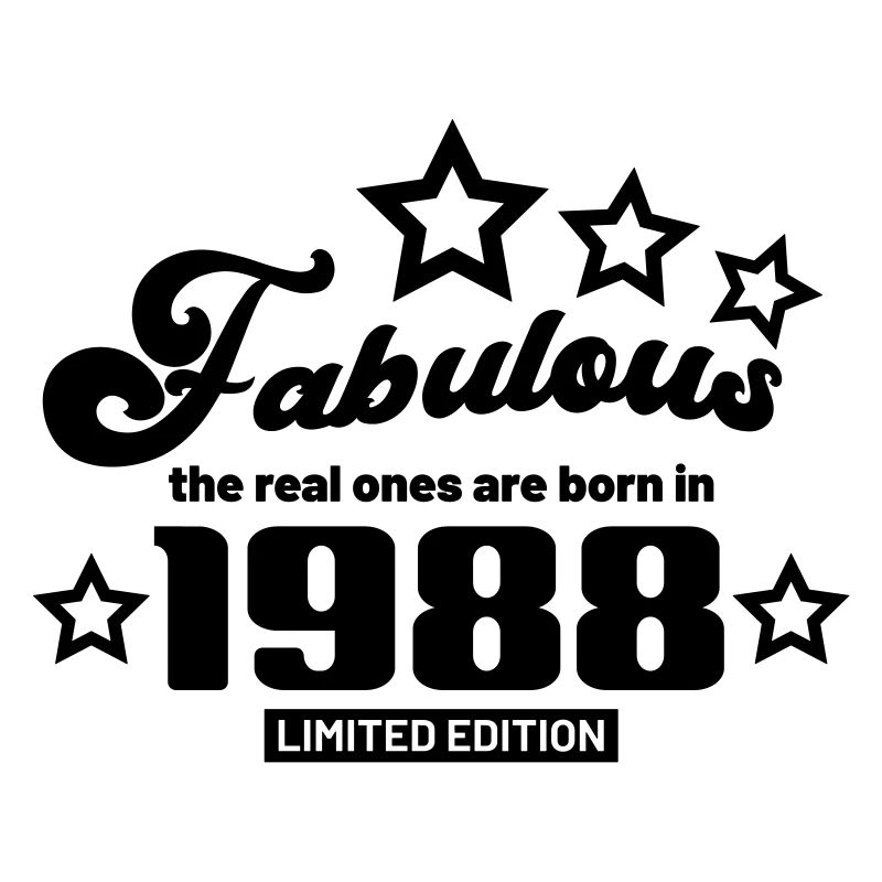 fabelhaft, die echten werden 1988 geboren