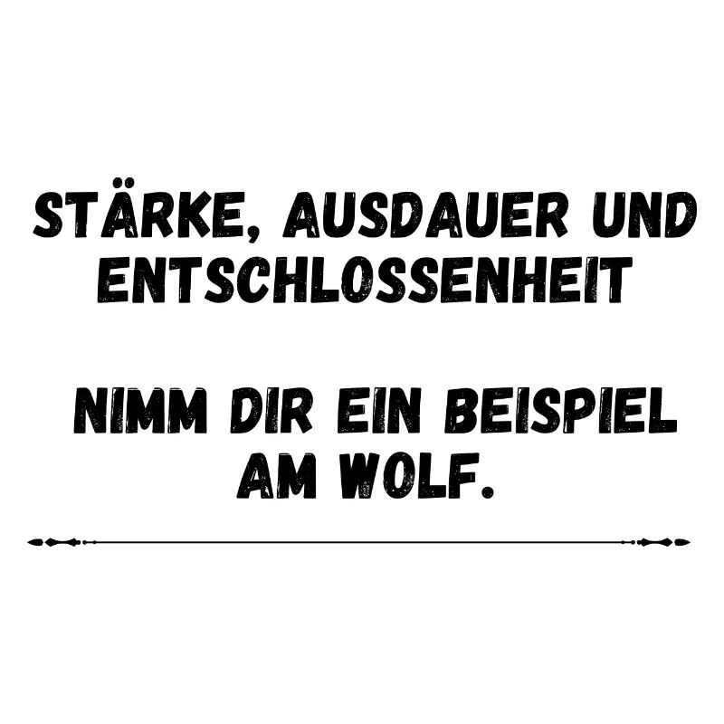 Wolf-Motivation- Nimm dir ein Beispiel am Wolf