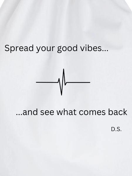 Spread your good vibes