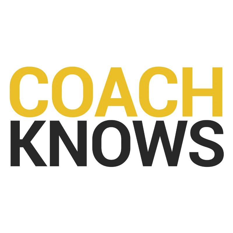 Coach / Coach: Coach Knows