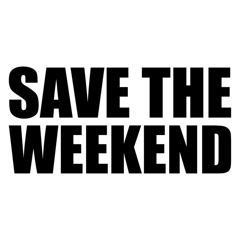 Save the Weekend