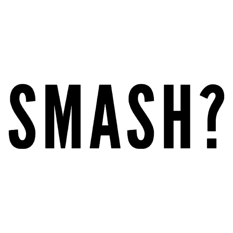 Smash