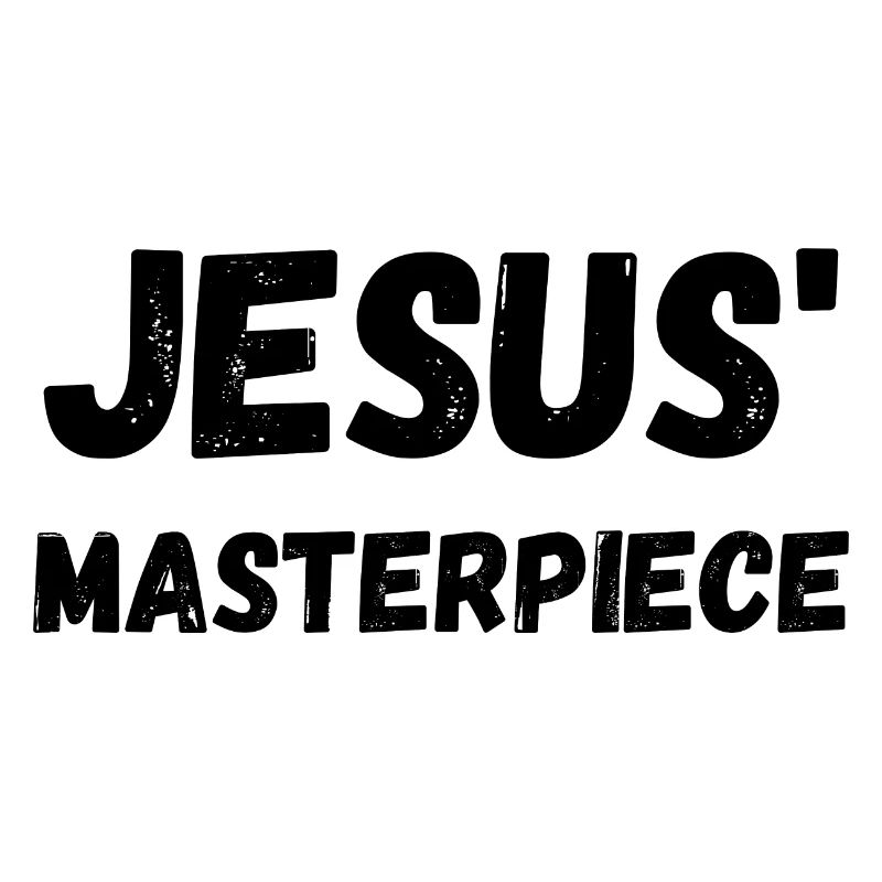 Jesus' masterpiece