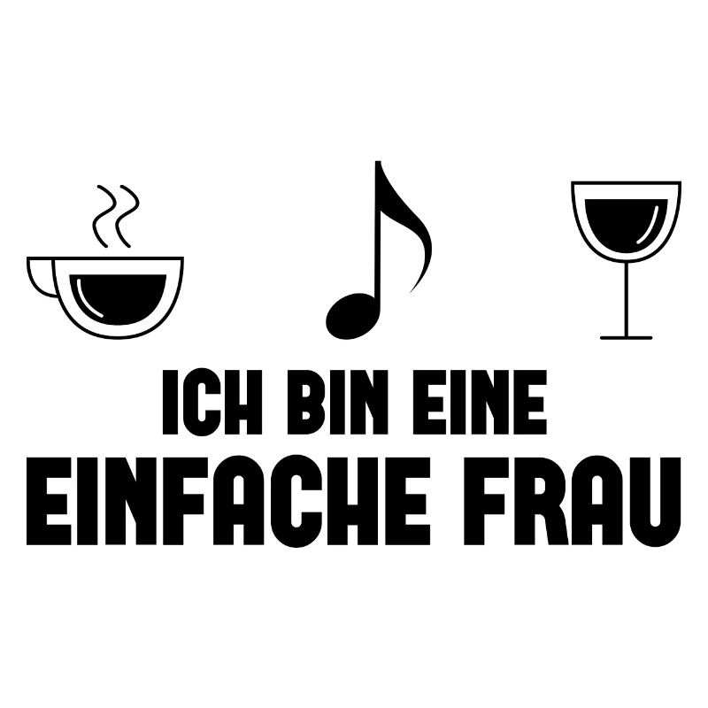 Ich bin ein Einfache Frau - (2)