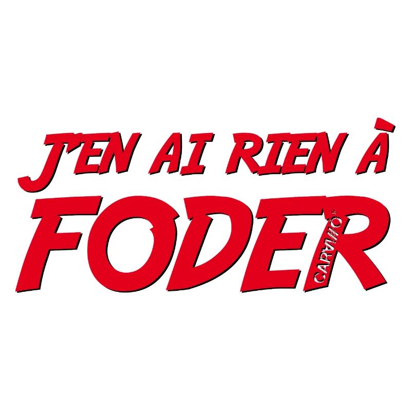 J en ai rien a foder Rouge