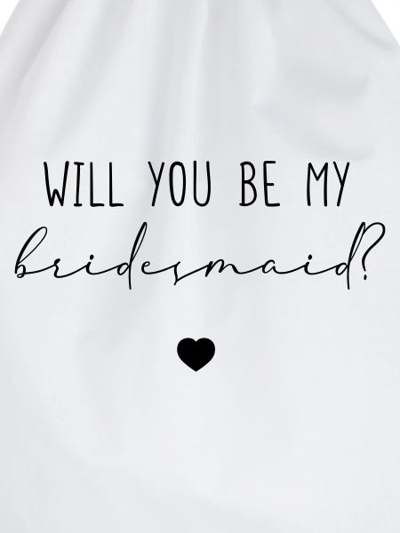 Will you be my Bridesmaid?