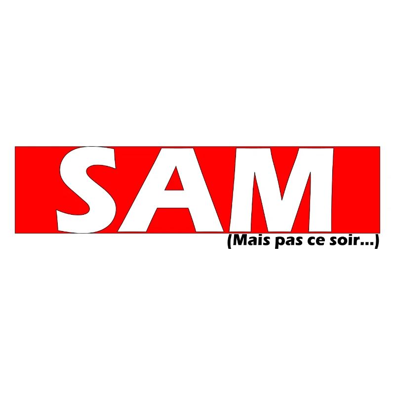 S.A.M. mais pas ce soir