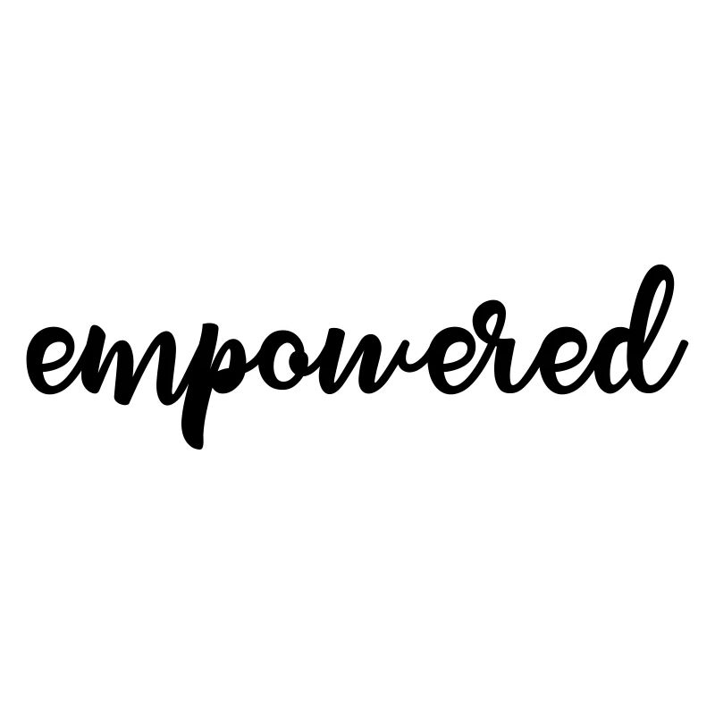 Empowered