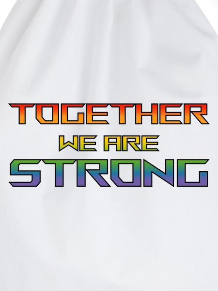 together we are Strong pride
