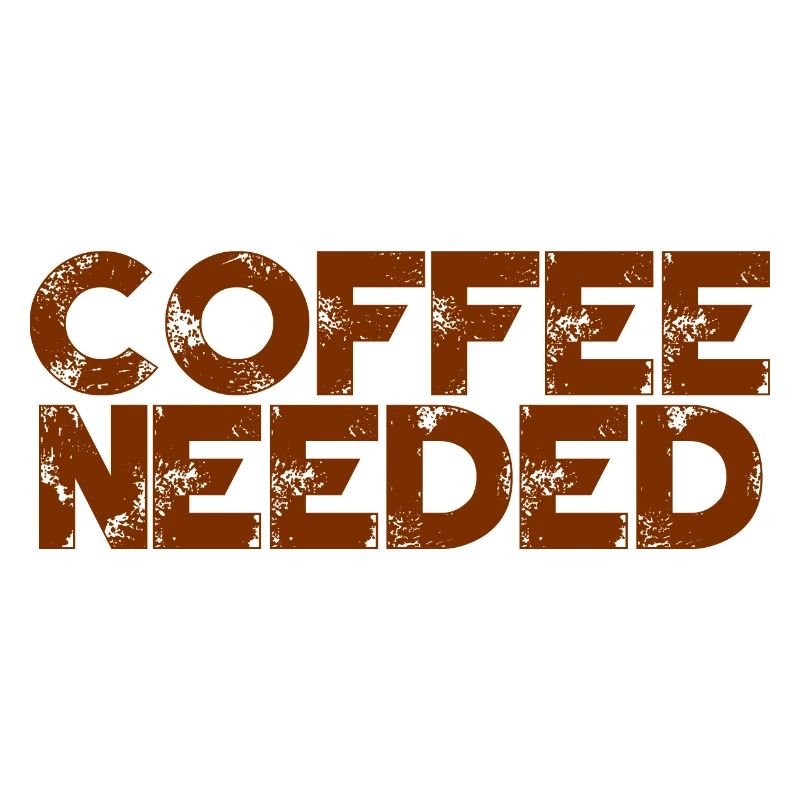 Coffee Needed 3