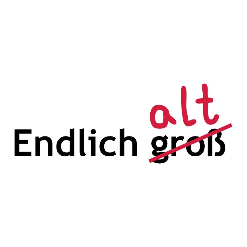 Endlich alt