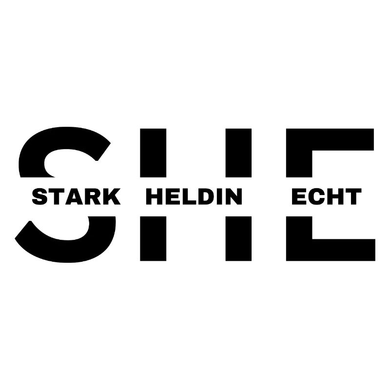SHE, STARK, HELDIN, ECHT