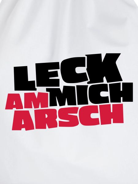 LECK MICH AM ARSCH