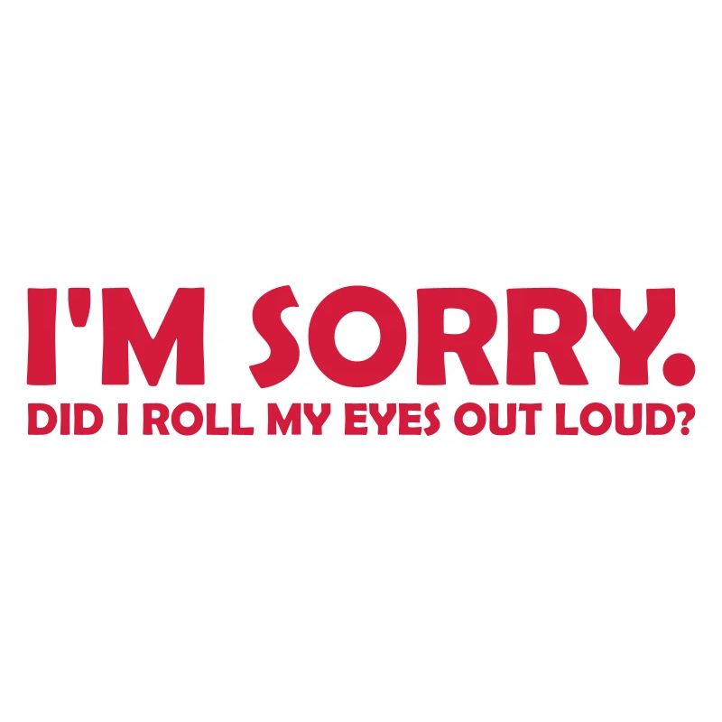 Roll My Eyes Out